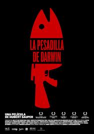 Comentario sobre la película La Pesadilla de Darwin
